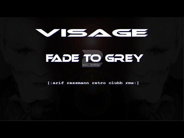 Visage - Fade to Grey 2k16 [:arif ressmann retro clubb rmx:]