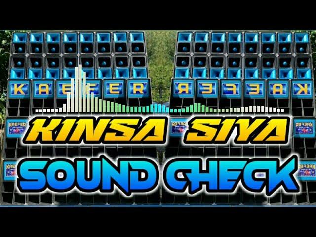 KINSA SIYA SOUND CHECK_BATTLE MIX 2024