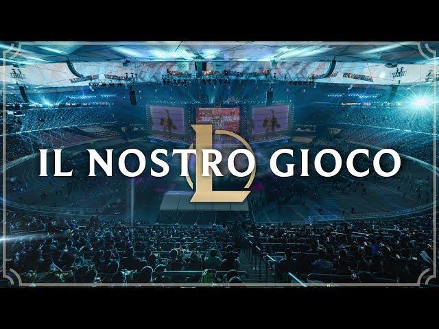 Il nostro gioco | League of Legends