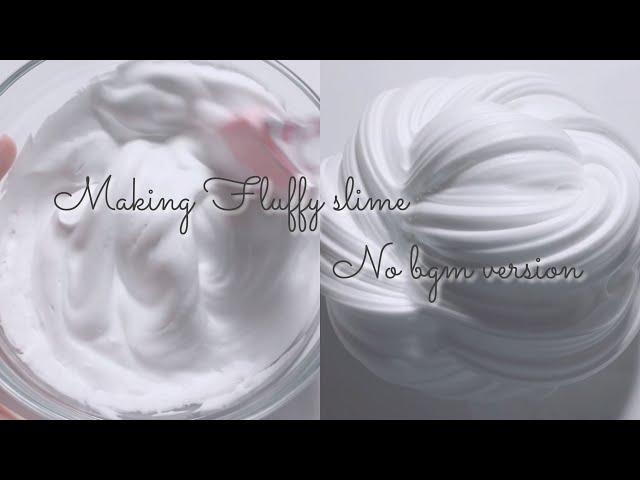 [BGMなし] 海外風ふわもちスライムを作る . Making fluffy slime【ASMR】[音フェチ]