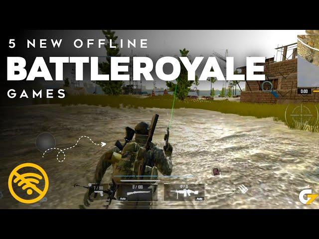 5 NEW OFFLINE BATTLEROYALE GAMES FOR ANDROID