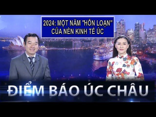 ĐIỂM BÁO ÚC CHÂU - 28/12/2024 - 2024: MỘT NĂM "HỖN LOẠN" CỦA NỀN KINH TẾ ÚC