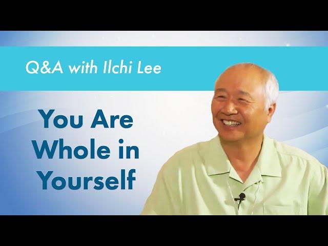 How Can I Go from an Emotionally Dependent to a Balanced Relationship? | Q&As with Ilchi Lee