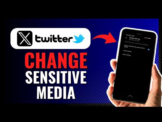 How To Turn Off Sensitive Media Setting On X (Twitter) 2024!