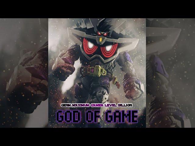 Kamen Rider Genm Maximum Gamer Level Billion AI Theme - "God of Game"