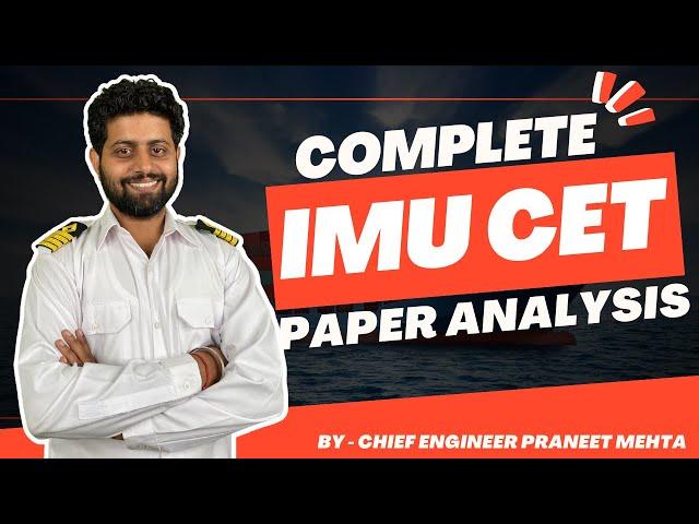 IMUCET I 2022 Complete Paper Analysis - By Chief Engineer Praneet Mehta