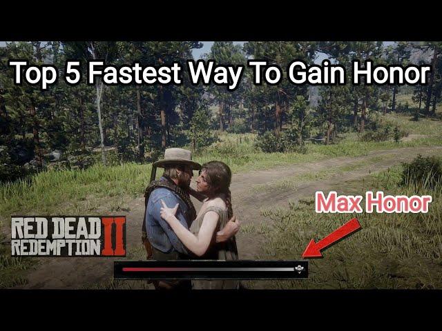 Top 5 Fastest Way To Increase Honor in RDR2 - Red Dead Redemption 2