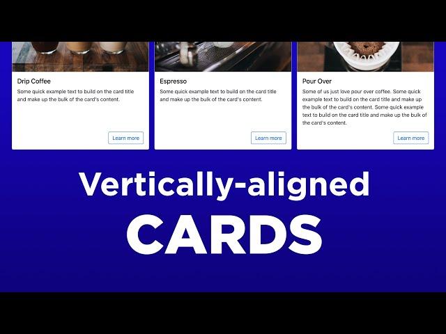 Vertically Aligned Bootstrap Cards (and it's responsive too!)