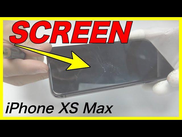 iPhone XS Max Screen Replacement - Complete Guide