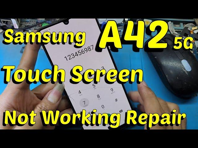 Samsung A42 5G Touch Screen Not Working Repair 