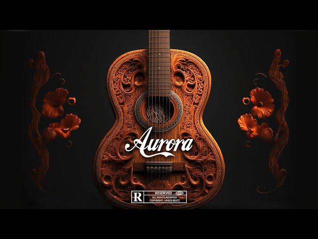 Latin Guitar Trap Beat 2023 | "AURORA" Spanish guitar type beat Instrumental - Latin Music