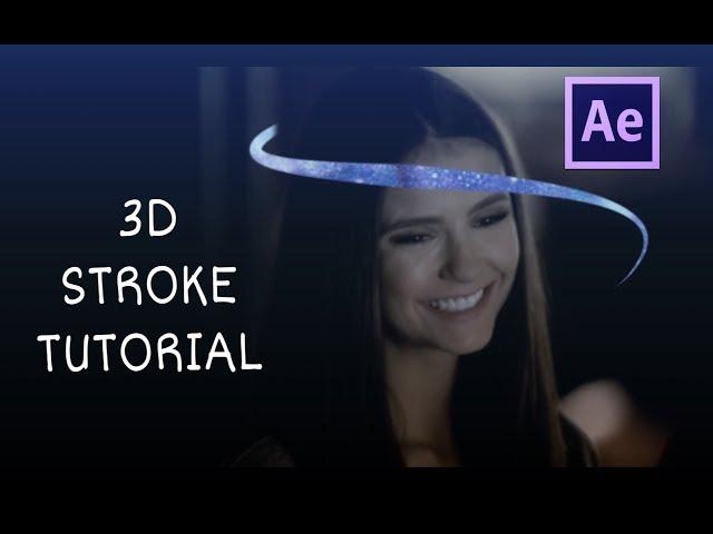 After effects /3d stroke tutorial  .