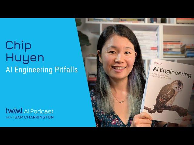 AI Engineering Pitfalls with Chip Huyen - 715