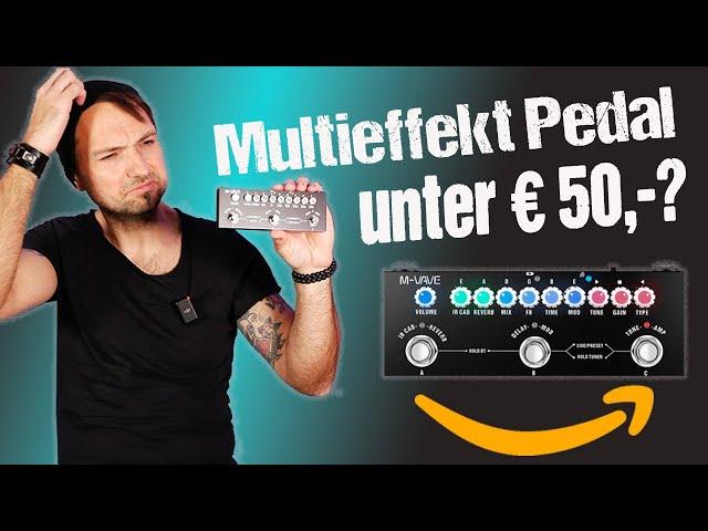 Gitarren-Effektpedal unter 50,- von Amazon - kann das gut klingen!?