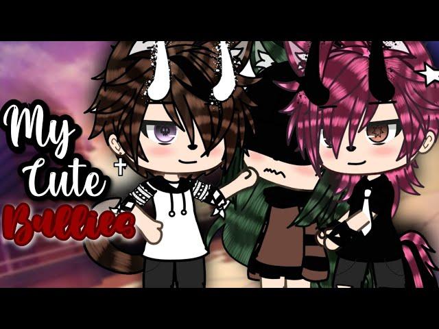 My Cute Bullies?! | Original? Gacha Life Mini Movie