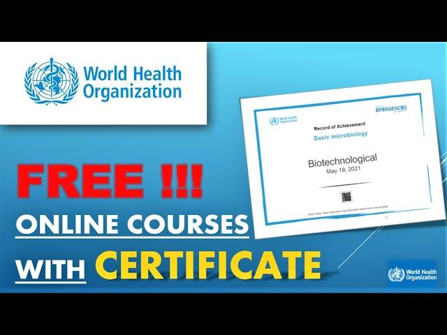 WHO Free online courses with certificate | How to register WHO? | How to download certificate?