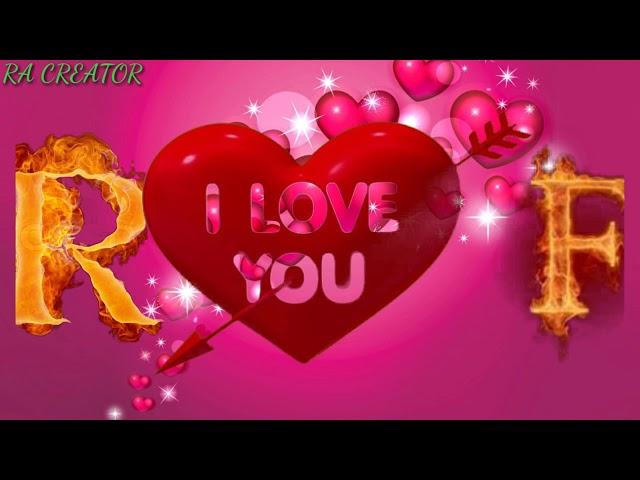 R love F whatsapp status R letter F letter whatsapp status F Love R whatsapp status