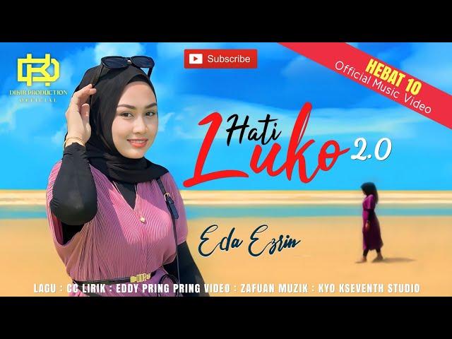 Hati Luko 2 - Eda Ezrin [Haruskah Aku Mati Versi Kelantan] (Official Music Video)