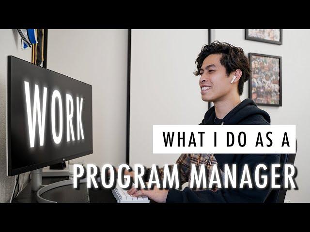 Day in the Life of a Program Manager in Tech (Work From Home)