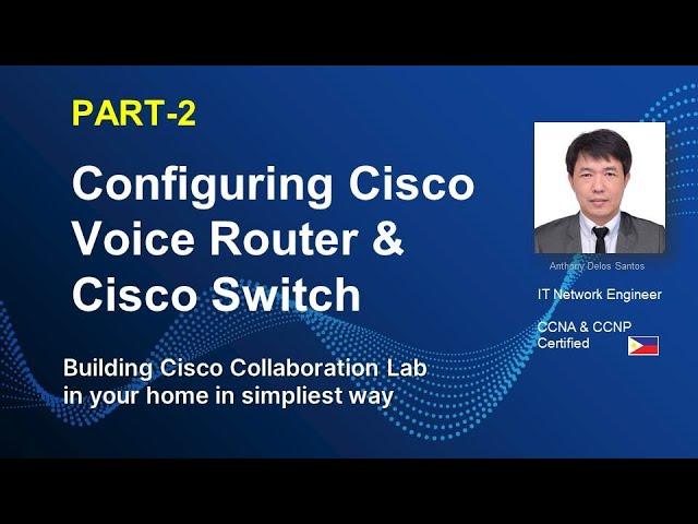 CONFIGURING CISCO ROUTER | PART-2 |  | CUCM |  CISCO COLLABORATION LAB