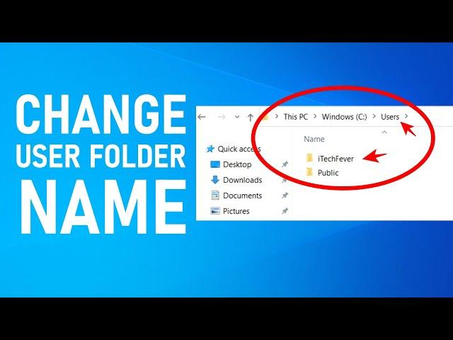 How To Change User Folder Name in Windows 10