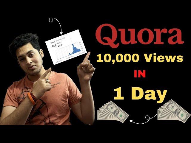 10,000 Views Yek Din Mei on Quora Trick and Earnings Revealed ||