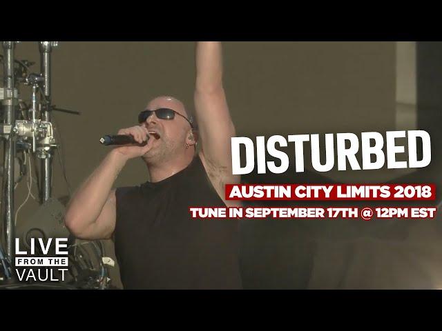 Disturbed - Austin City Limits Music Festival 2018 [Live From The Vault]