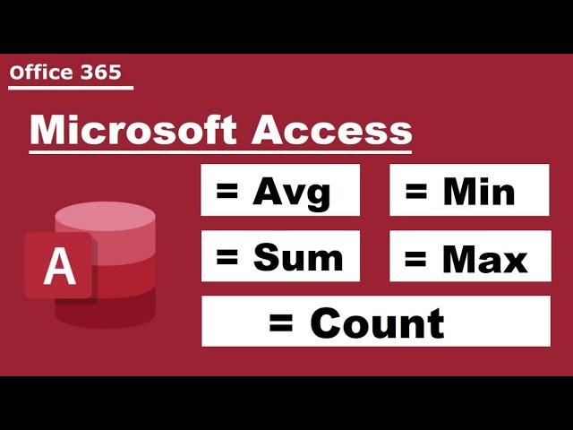 Microsoft Access Data base | Avarage - Minimum - Maximum - Sum - Max | Complete Information