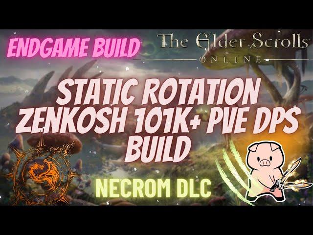 ESO Zenkosh (Zen's + Alkosh) Static Rotation Dragonknight 101k+ DPS Build Necrom