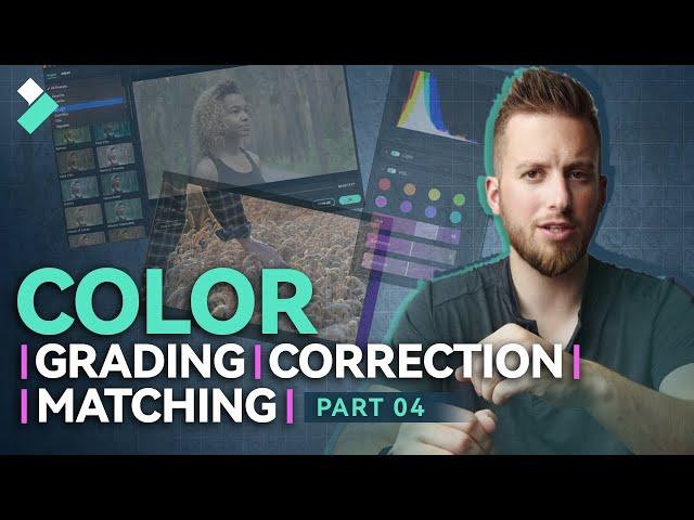 The Most Powerful Color Grading_Episode 04 | Filmora Master Class