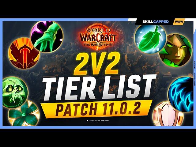 BEST 2v2 COMPS for EVERY CLASS in THE WAR WITHIN PvP | TWW TIER LIST