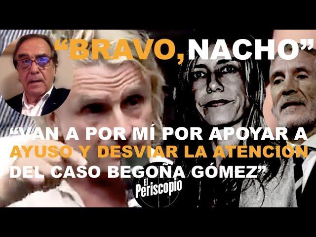 ¡BRUTAL: NACHO CANO, A PECHO DESCUBIERTO CONTRA EL SANCHISMO Y MARLASKA!