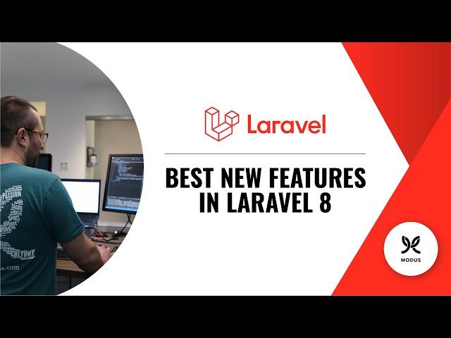 The 15 Best New Features in Laravel 8