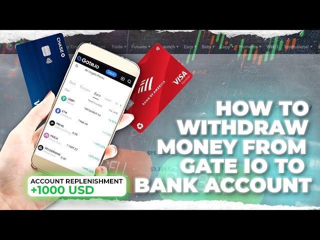 How To Withdraw Gate.io To Bank Account Without Commission