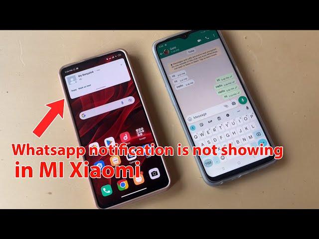 Fix WhatsApp notification is not showing xiaomi