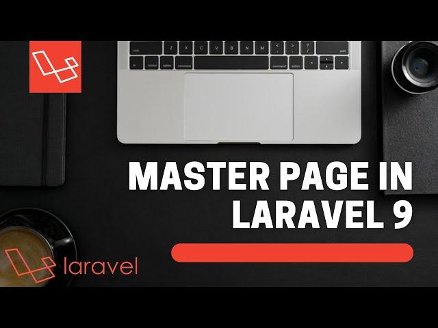 How To Make MasterPage in Laravel 9