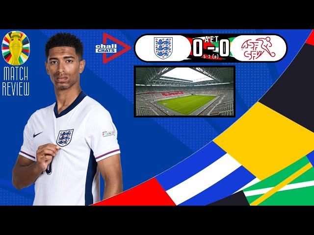 THREE LIONS ARE THROUGH! | England 0-0 Switzerland (AET) - 5-3 (P) | UEFA Euro 2024 | Chall Chats