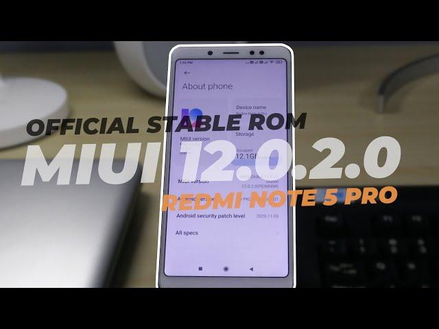 Official Method Install Global Stable Rom MIUI 12.0.2.0 || Redmi Note 5 Pro