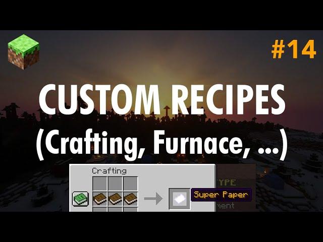 Ep14. Custom Crafting Recipes (Table, Furnace, Etc...) - Minecraft Plugin Development