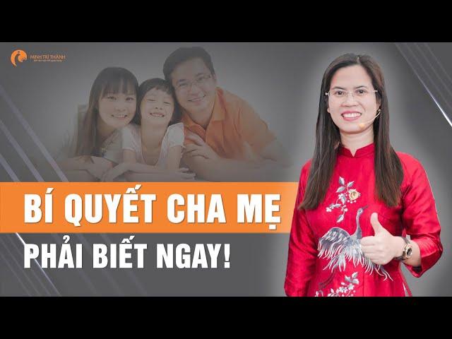 Muốn Dạy Con Ngoan Ngoãn? Cha Mẹ Phải Biết Bí Quyết Này | Nguyễn Thị Lanh