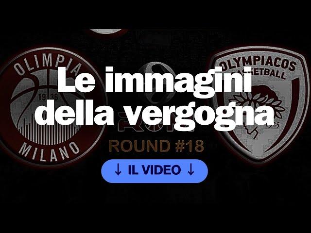  Olimpia Milano-Olympiacos, gli episodi della vergogna