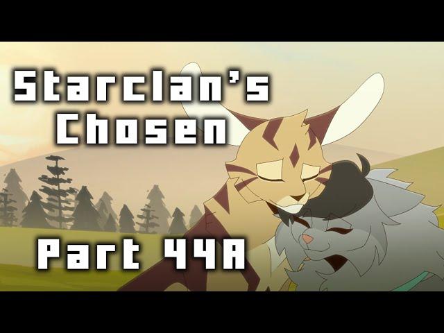 Starclan's Chosen | Collab with Bok Bok Choy | MAP Part 44a