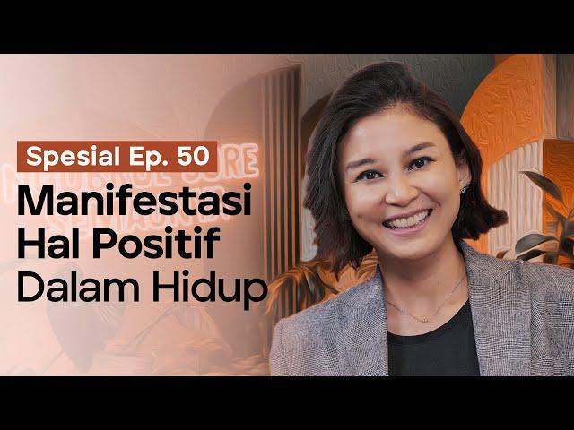 NSS Spesial Ep. 50 - Marissa Anita : Strategi Self Healing & Mengenal Diri Sendiri Seutuhnya