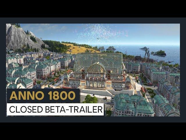 ANNO 1800 - CLOSED BETA-TRAILER | Ubisoft [DE]
