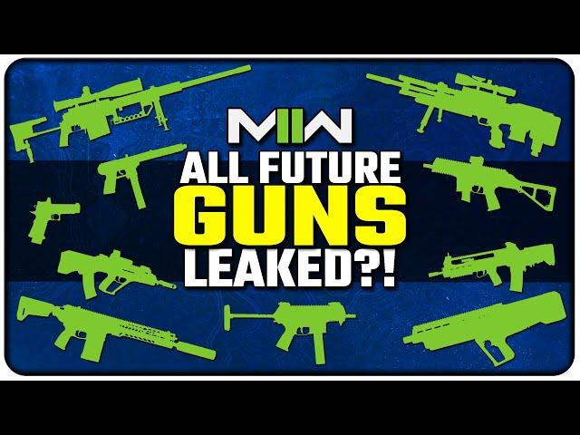 All 10 Remaining Modern Warfare II Guns Leaked?!