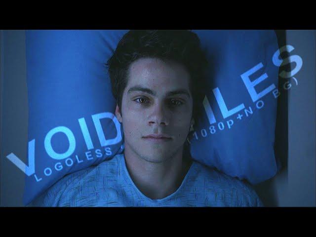 Void Stiles Scenes [1080p+Logoless] (NO BG Music)