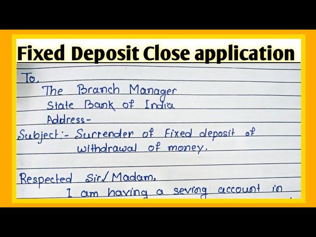 Application to the bank manager for close Fixed Deposit l FD account close request l How to close FD