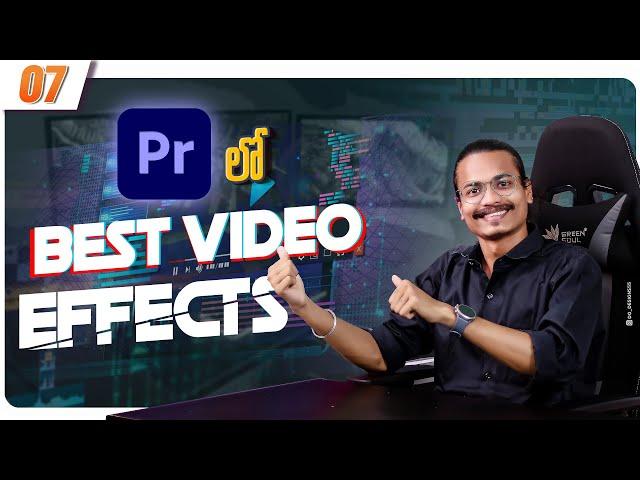 Best Effects in Adobe Premiere Pro || Video Editing Telugu