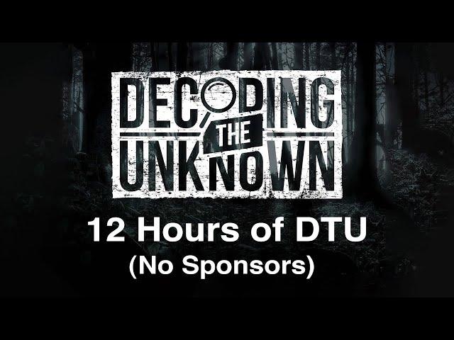 12 Hours of Decoding the Unknown (No Sponsors) - Compilation 1