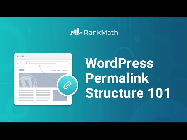 WordPress Permalink Structure & Changing Individual URLs -  Rank Math SEO